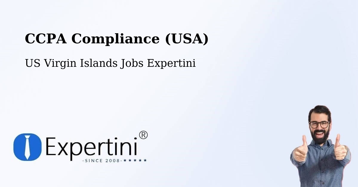 CCPA Privacy Rights & Compliance Notice – Central - US Virgin Islands Jobs Expertini
