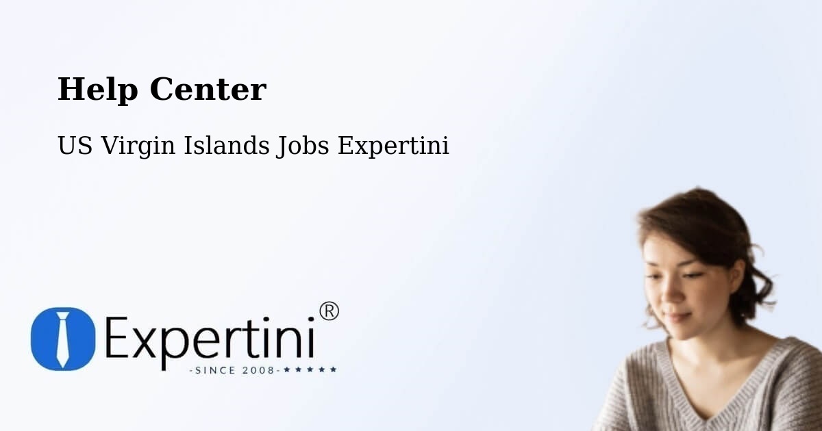 Help Center – Central - US Virgin Islands Jobs Expertini