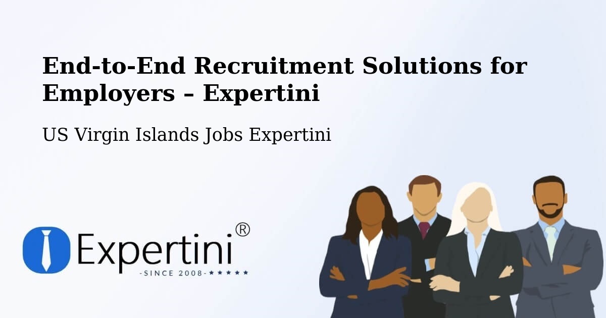 Recruitment Solutions for Employers – Central - Central, US Virgin Islands Jobs Expertini