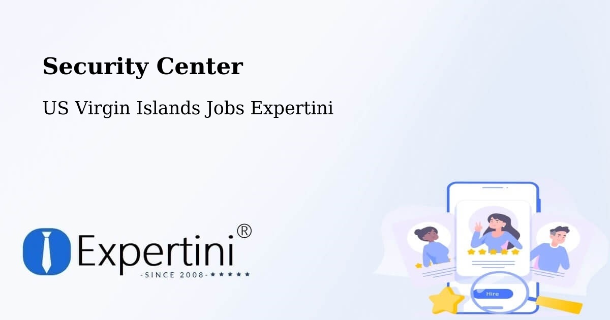 Security & Compliance – Central - US Virgin Islands Jobs Expertini
