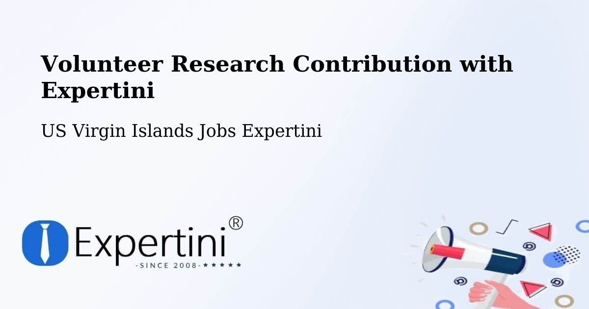 Volunteer Research Contribution Program – Central - US Virgin Islands Jobs Expertini